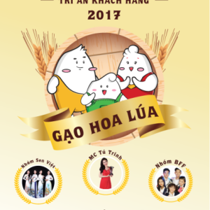 Gala Gạo Hoa Lúa "Tri ân khách hàng 2017"
